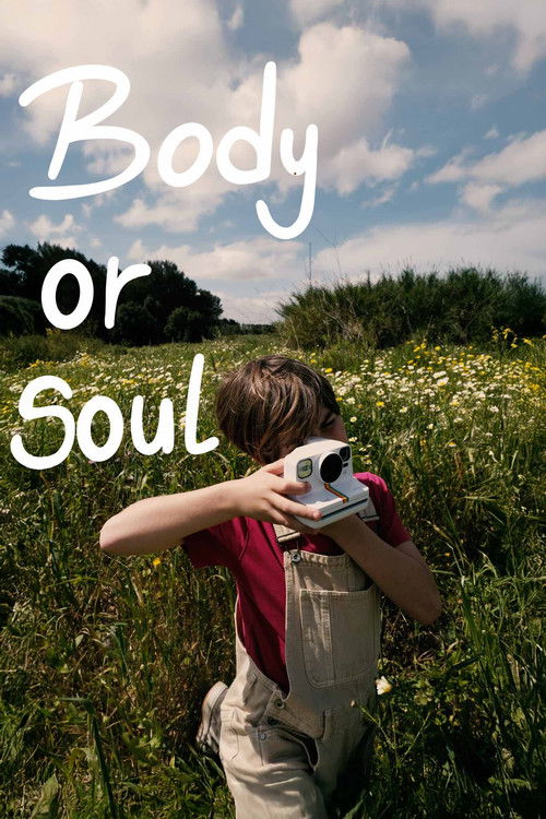 Body Or Soul (2025) poster