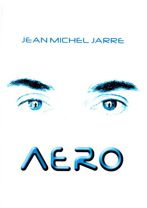 Jean-Michel Jarre - Aero (2005) poster