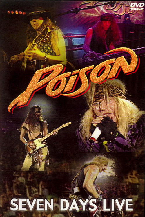 Poison - Seven Days Live (1993) poster
