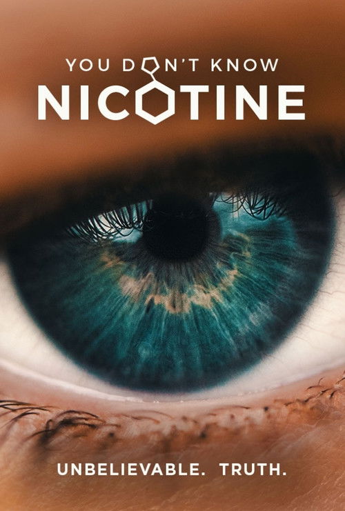 You Don't Know Nicotine (2020) poster