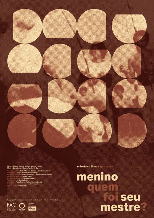 Menino quem foi seu mestre? (2025) poster