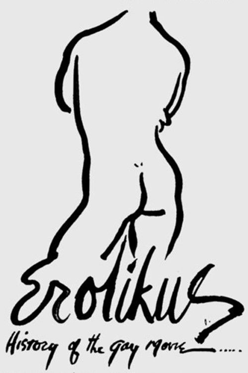 Erotikus: A History of the Gay Movie (1973) poster