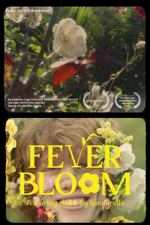 Fever Bloom (2024) poster
