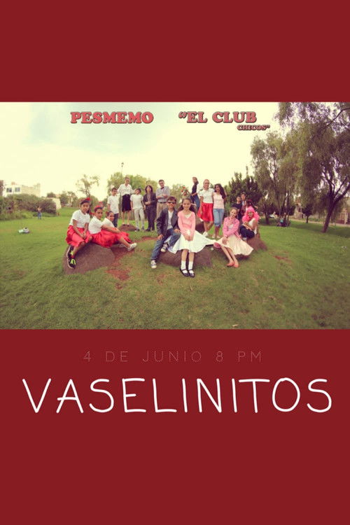 Vaselinitos (2014) poster