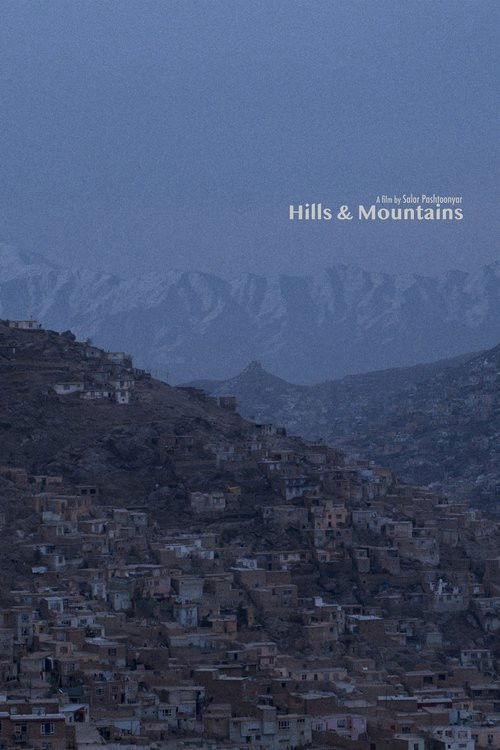 Hills and Mountains (2022) poster