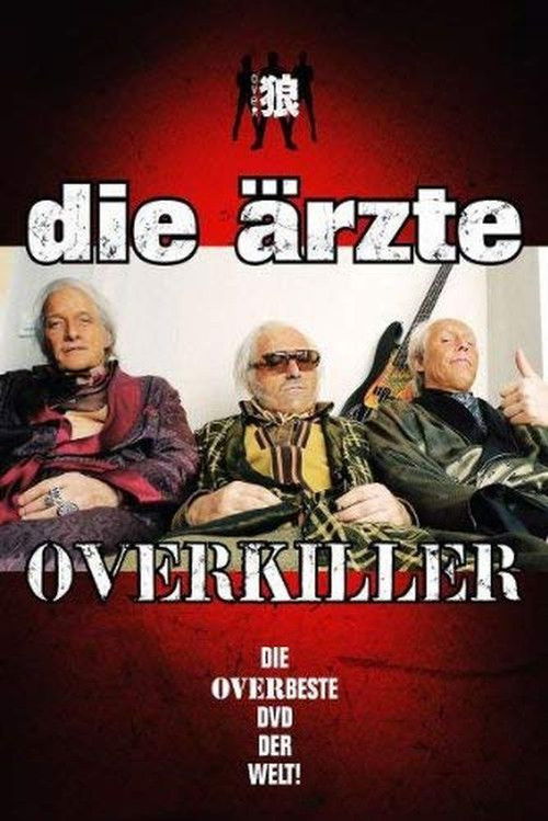 Die Ärzte: Overkiller (2009) poster