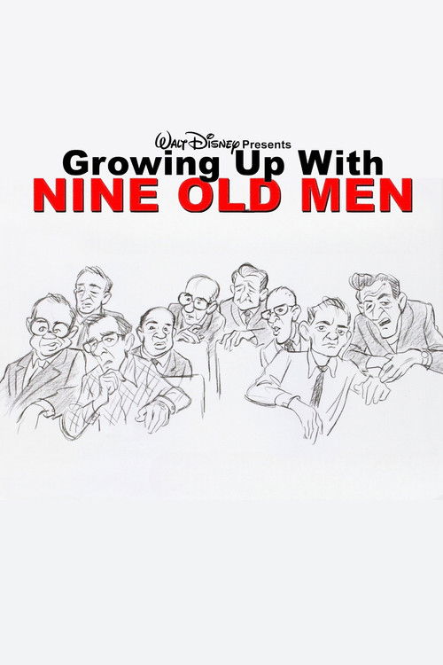 Growing Up with Nine Old Men (2013) poster