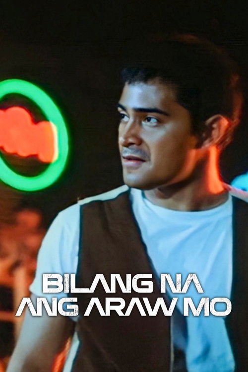 Bilang Na ang Araw Mo (1996) poster