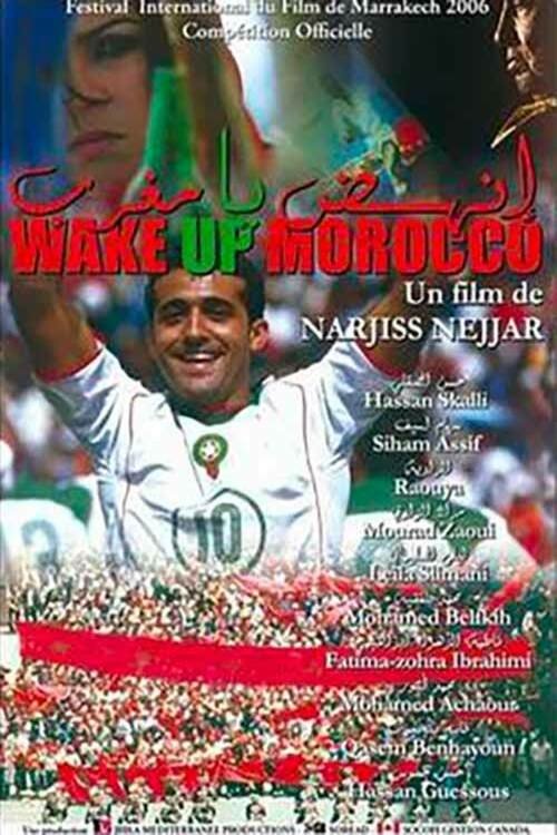 Wake up Morocco (2006) poster
