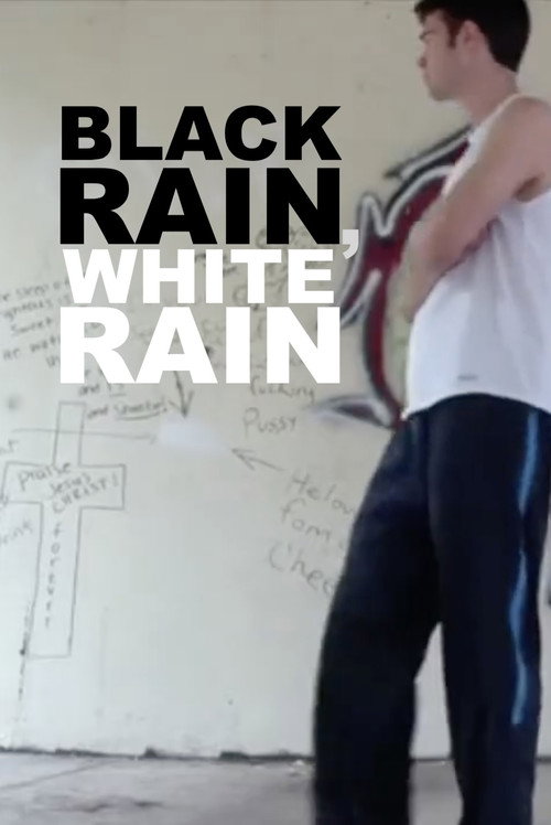 Black Rain, White Rain (2012) poster
