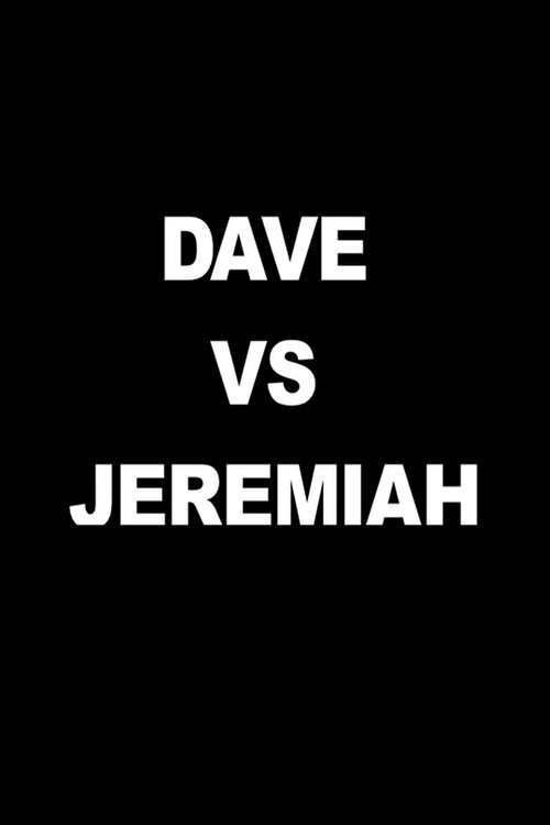 Dave vs. Jeremiah (2005) poster