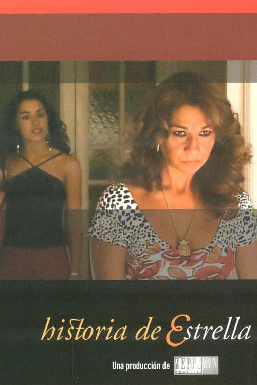 Historia De Estrella (2003) poster
