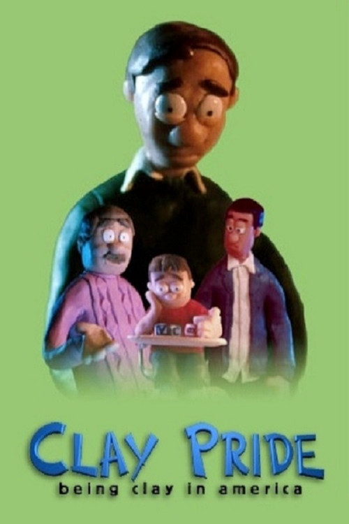 Clay Pride: Being Clay in America (2001) poster