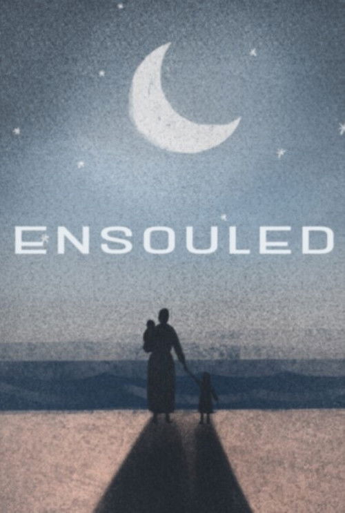 Ensouled (2023) poster