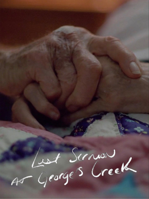 Last Sermon at George's Creek (2018) poster