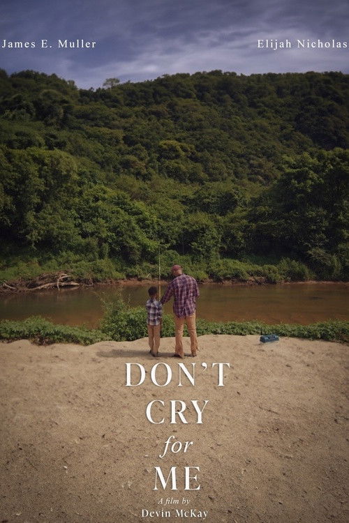 Don't Cry for Me (2024) poster