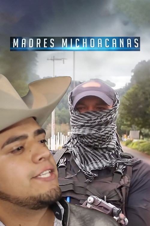 Madres Michoacanas (2019) poster