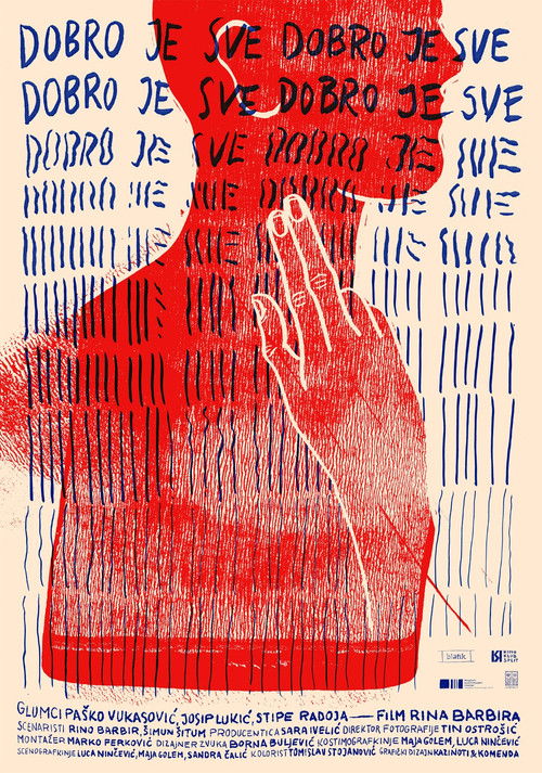 Dobro je sve, dobro je sve, dobro je sve (2025) poster