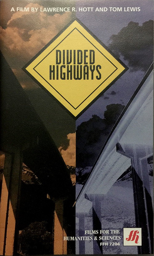 Divided Highways: The Interstates and the Transformation of American Life (1997) poster