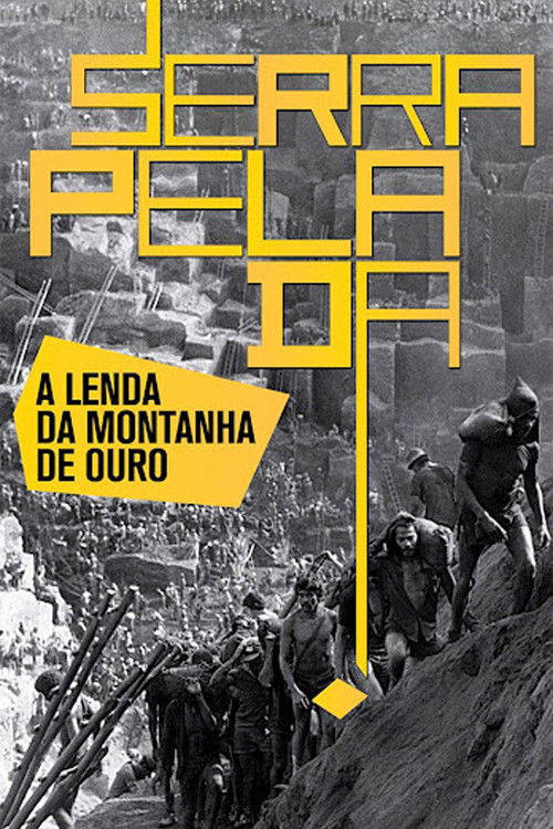 Serra Pelada: The Legend of the Gold Mountain (2013) poster