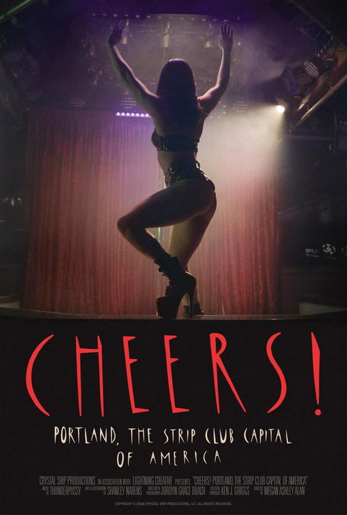 Cheers! Portland, The Strip Club Capital of America (2024) poster