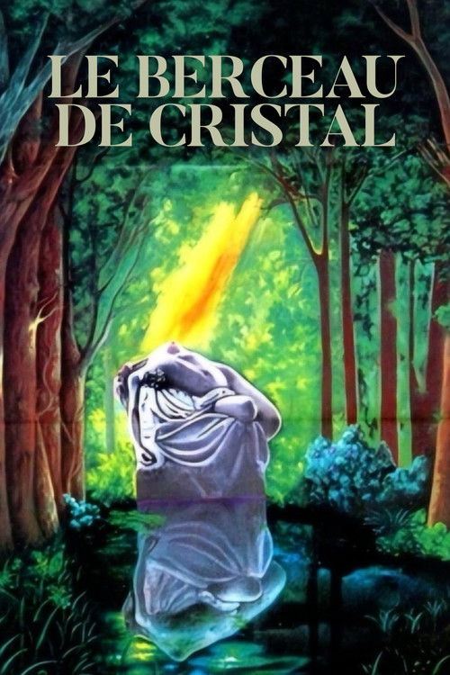 Le Berceau de cristal (1976) poster