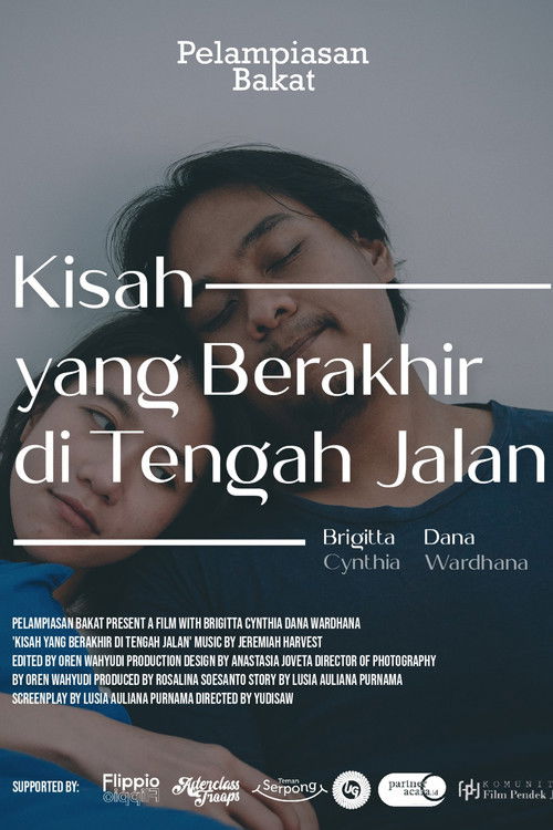 Kisah yang berakhir ditengah jalan (2021) poster