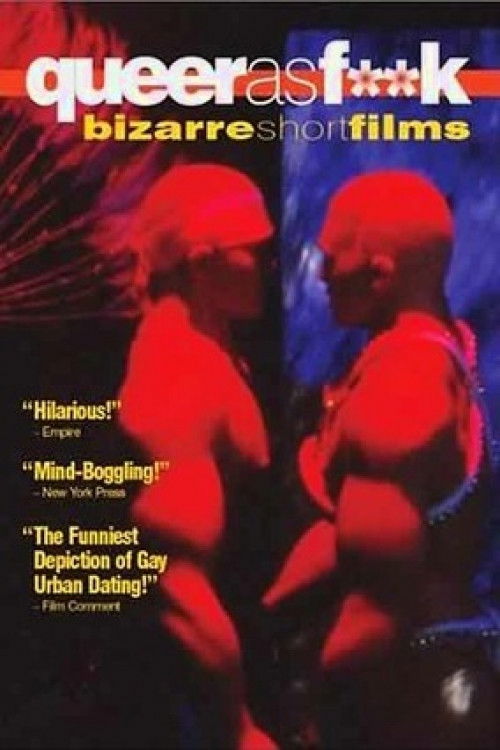 Queer as F**k: Bizarre Short Films (2002) poster