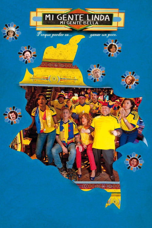 Mi gente linda, mi gente bella (2012) poster