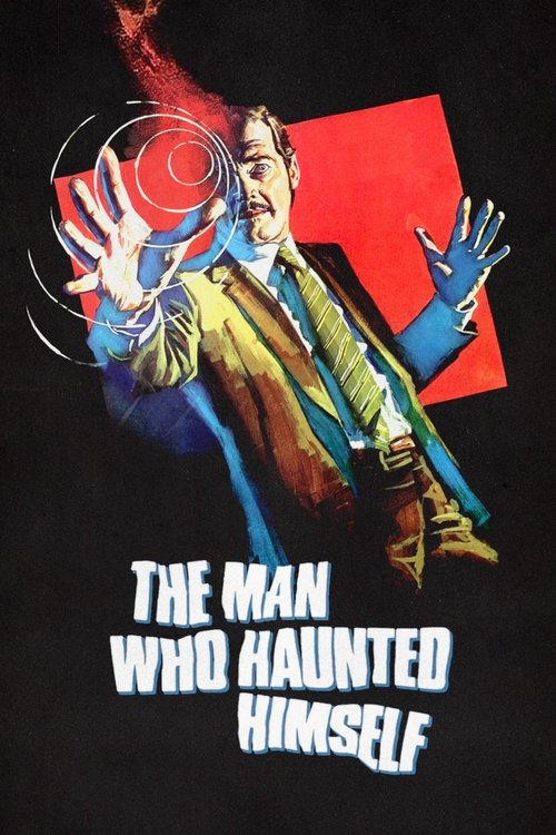 The Man Who Haunted Himself (1970) poster