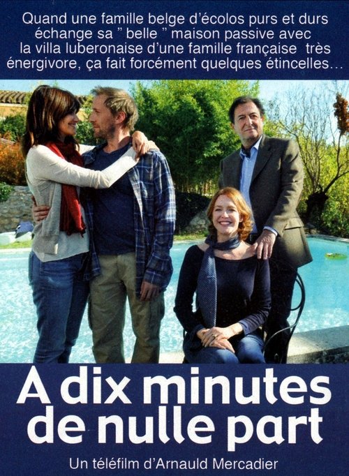 À dix minutes de nulle part (2011) poster