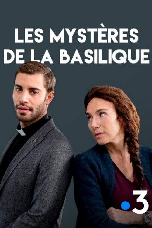 Les Mystères de la basilique (2018) poster