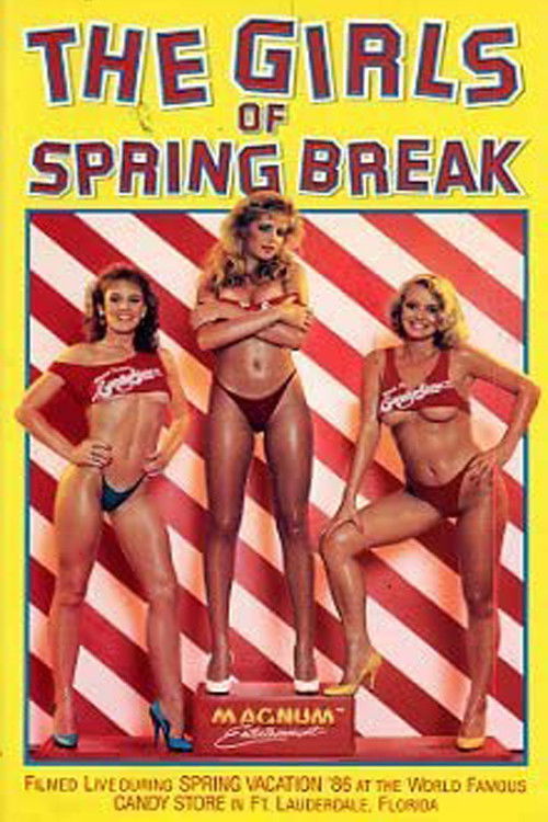 The Girls of Spring Break '86 poster