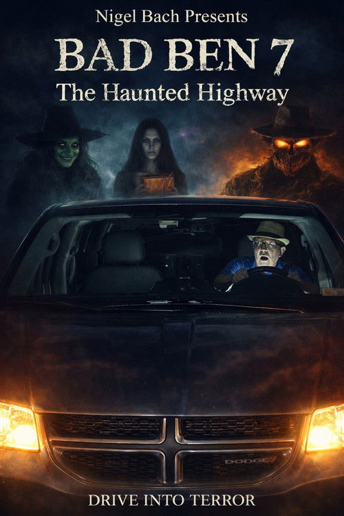 Bad Ben 7: The Haunted Highway (2020) poster