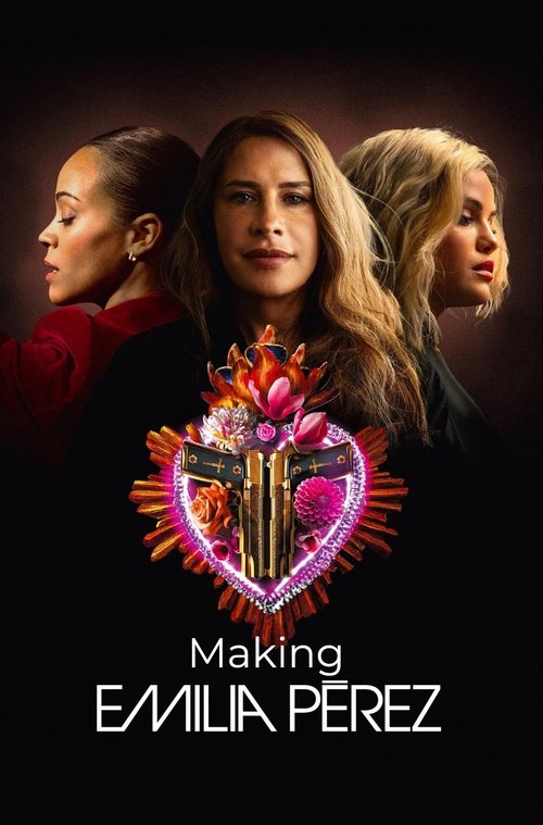 Making Emilia Pérez (2025) poster