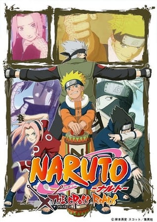 NARUTO -ナルト- THE CROSS ROADS (2009) poster