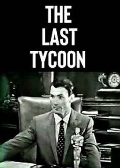 The Last Tycoon (1957) poster