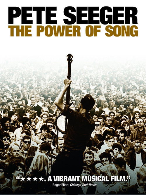 Pete Seeger: The Power of Song (2007) poster