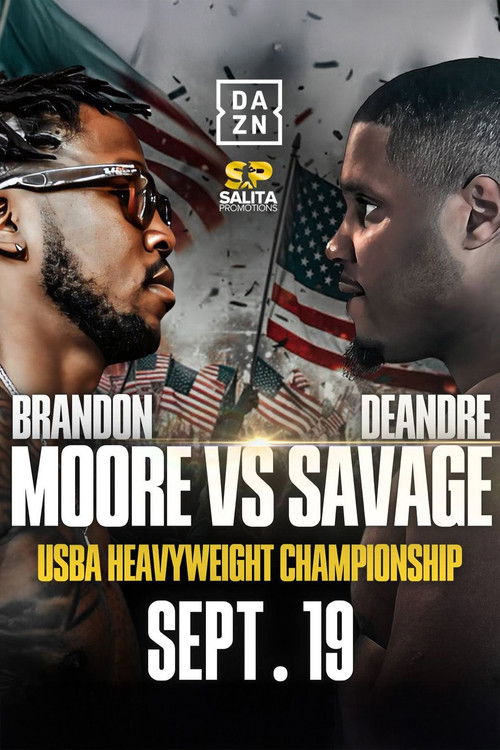 Brandon Moore vs. Deandre Savage (2025) poster