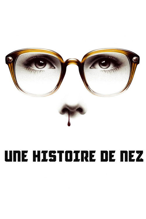 Une histoire de nez (2024) poster