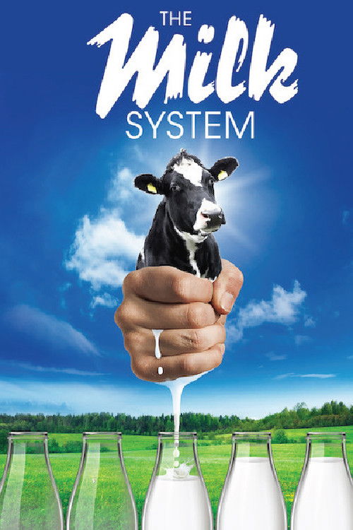 The Milk System (2017) poster