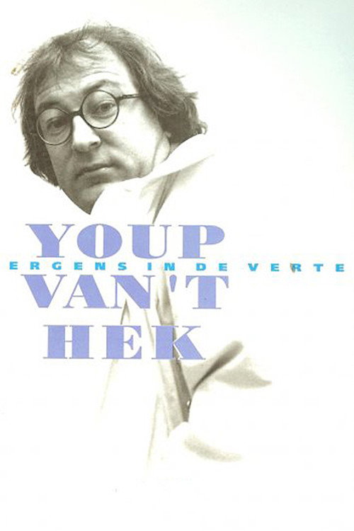 Youp van 't Hek: Ergens in de verte (1994) poster