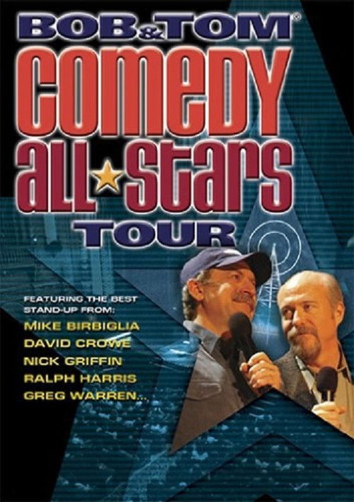Bob & Tom Comedy All-Stars Tour (2007) poster