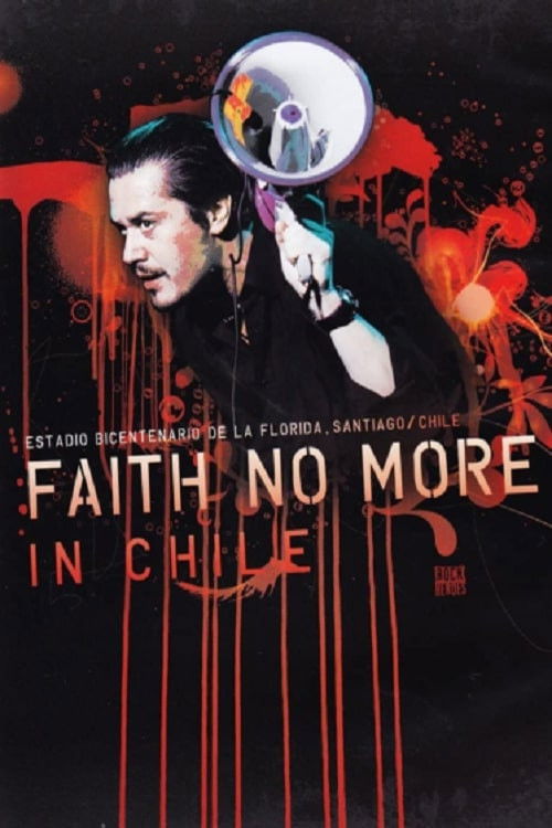 Faith No More: Live in Chile (2009) poster