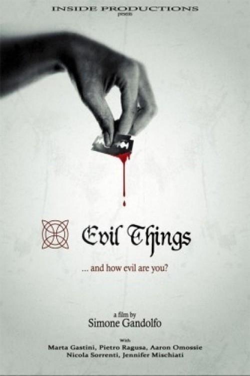 Evil Things - Cose cattive (2012) poster
