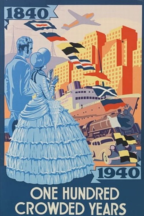 One Hundred Crowded Years: The Centennial Film (1940) poster