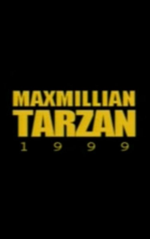Maxmillian Tarzan (1999) poster