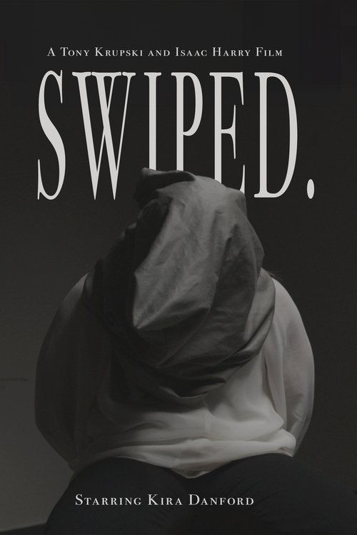 Swiped. (2024) poster