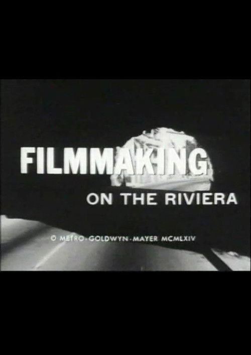Filmmaking on the Riviera (1964) poster