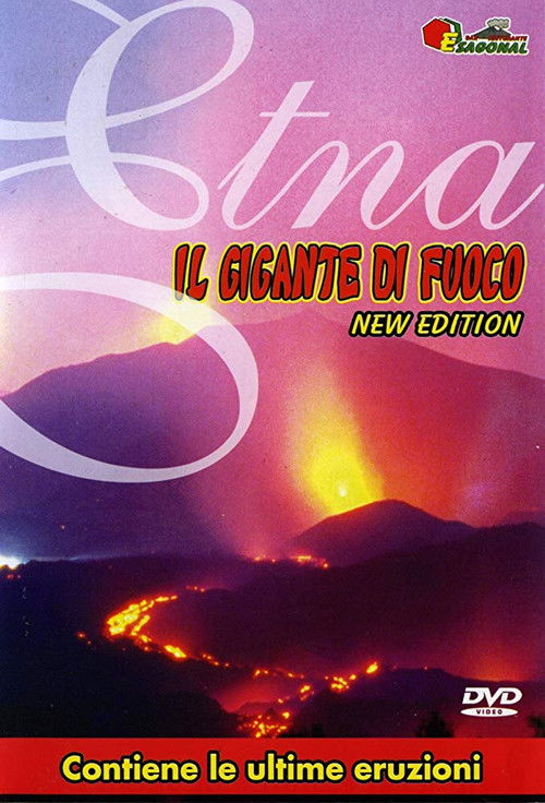 Etna, il gigante di fuoco (2008) poster